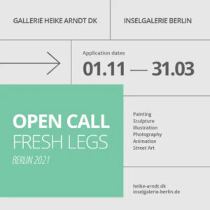 OPEN CALL FRESH LEGS BERLIN 2021 OPEN CALL FRESH LEGS BERLIN 2021
