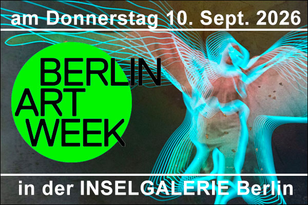 Art Week Berlin 2026 in der Inselgalerie